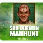 San Quentin Manhunt Slot Review (Nolimit City) – RTP, Features & Max Win Explained