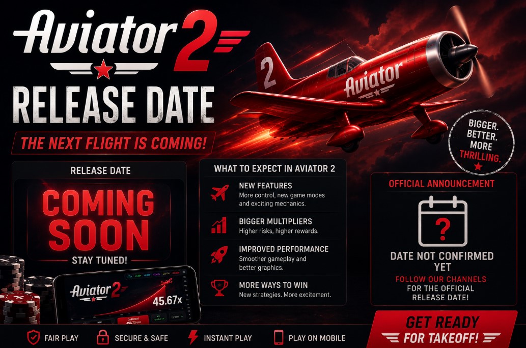 Aviator 2 Release Date